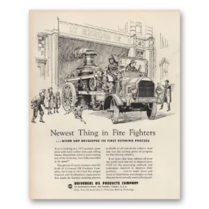 1956 Universal Oil Products Print Ad | Fire Fighters
