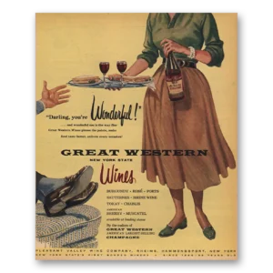 1956 Great Western Wines Print Ad | Darling Youre Wonderful