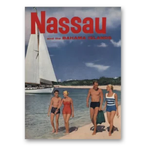 1957 Nassau Bahamas Print Ad | Islands