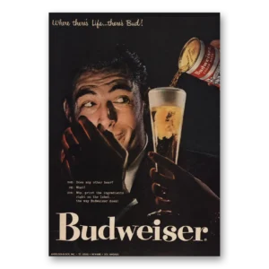 1957 Budweiser Beer Print Ad | Where Theres Life
