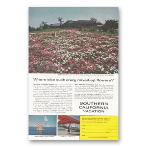 1957 Southern California Print Ad | Crazy Mixed