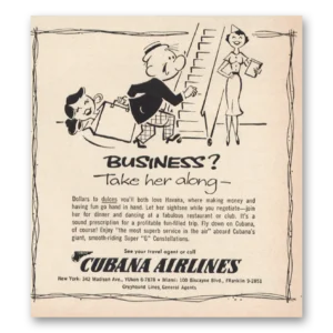 1957 Cubana Airlines Print Ad | Take Her Along