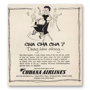 1957 Cubana Airlines Print Ad | Cha Cha