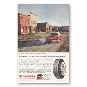 1957 Firestone Tires Print Ad | Bodie California
