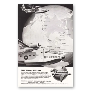 1957 Grumman Print Ad | Others May Live