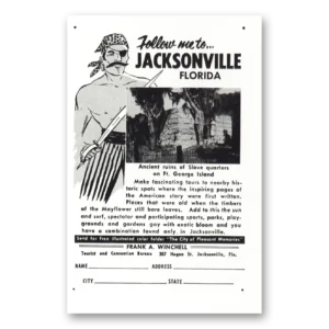 1957 Jacksonville Florida Print Ad | Ft George Island Slave Quarters