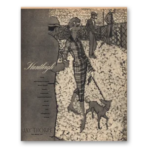 1957 Jay Thorpe Print Ad | Huntleigh Worsted Suit