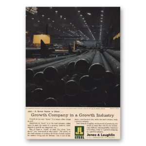 1957 J & L Steel Print Ad | Growth Company