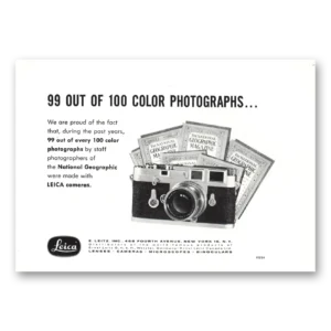 1957 Leica Cameras Print Ad | 99 Out Of 100 Color Photographs