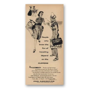 1957 Pan Am Print Ad | People Who Know Fun Of Traveling Clippers