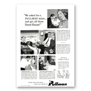 1957 Pullman Print Ad | Ticket