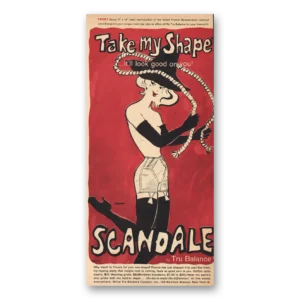 1957 Scandale Print Ad | Take My Shape