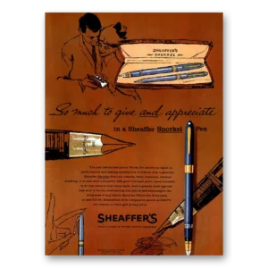 1957 Sheaffers Snorkel Pen Print Ad | So Much Give
