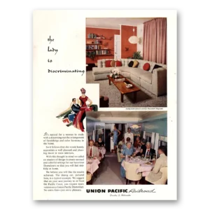 1957 Union Pacific Railroad Print Ad | Lady Discriminating