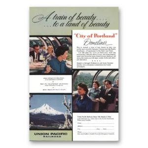 1957 Union Pacific Railroad Print Ad | City Portland