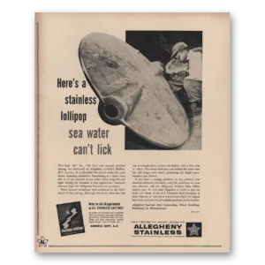 1958 Allegheny Stainless Print Ad | Stainless Lollipop