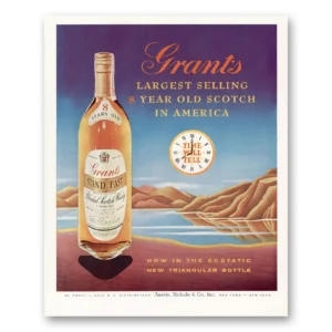 1958 Grants Scotch Whisky Print Ad | Triangular Bottle