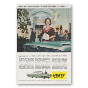 1958 Hertz Rent a Car Print Ad | Mrs Arthur Murrays