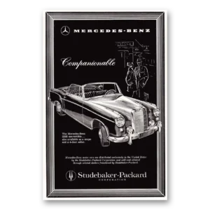 1958 Mercedes Benz 220S Convertible Print Ad | Companionable