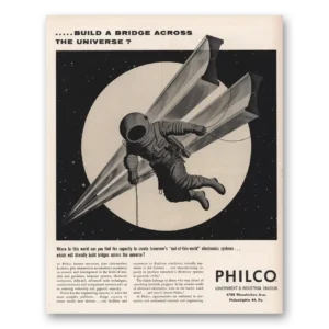 1958 Philco Electronic Systems Print Ad | Bridge Across
