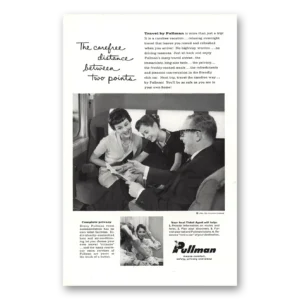 1958 Pullman Print Ad | Carefree Distance