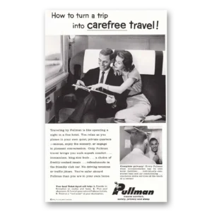 1958 Pullman Print Ad | Carefree Travel