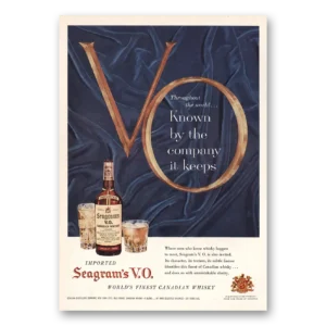 1958 Seagrams VO Whisky Print Ad | Company Keeps