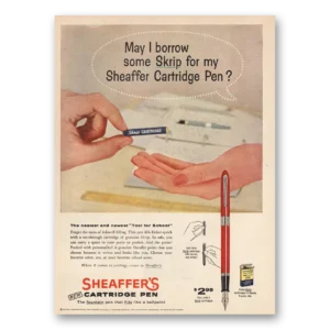 1958 Sheaffer Pen Print Ad | May I Borrow