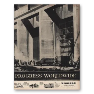 1958 Vickers of England Print Ad | Progress Worldwide