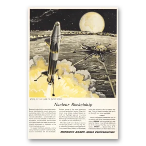1959 American Bosch Arma Print Ad | Nuclear Rocketship