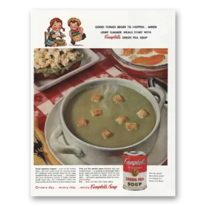 1959 Campbells Pea Soup Print Ad | Good Things