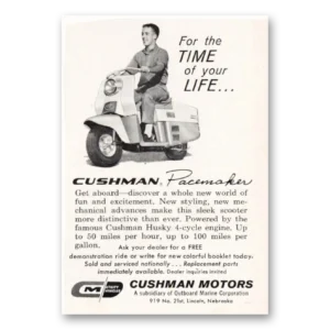 1959 Cushman Pacemaker Print Ad | Your Life