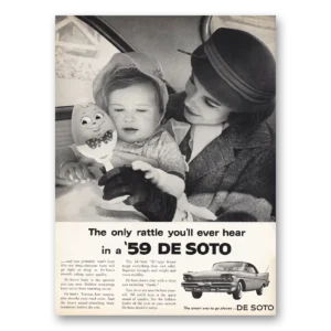 1959 DeSoto Print Ad | Only Rattle You'll Ever Hear