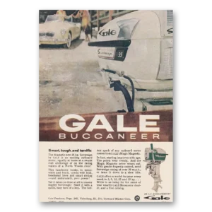 1959 Gale Buccaneer Outboard Motor Print Ad | Smart Tough