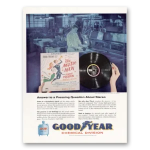 1959 Goodyear Chemicals Print Ad | Music Man