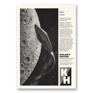 1959 Kelsey Hayes Print Ad | Dead Center