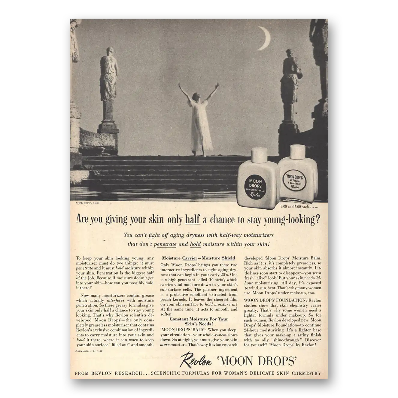 1959 Revlon Moon Drops Print Ad | Skin Only Half Chance