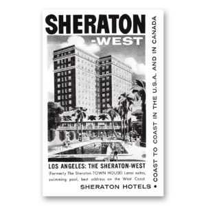 1959 Sheraton West Los Angeles Hotel Print Ad | Town House