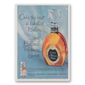 1960 Bellows Partners Choice Print Ad | Best Labelled