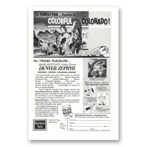 1960 Burlington Route Print Ad | Colorful Colorado