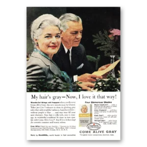 1960 Clairol Come Alive Gray Print Ad | My Hairs Gray