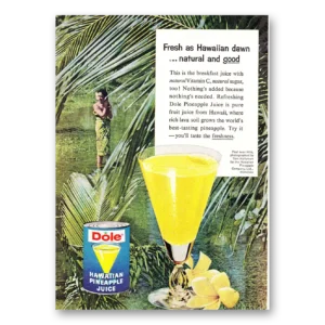 1960 Dole Pineapple Juice Print Ad | Hawaiian Dawn