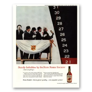 1960 Four Roses Print Ad | Strictly Forbidden