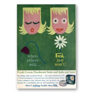 1960 Fresh Cream Deoderant Print Ad | Others Wilt