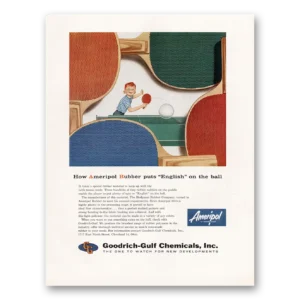 1960 Goodrich Gulf Chemicals Print Ad | Ping Pong
