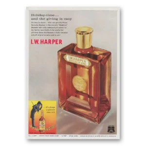 1960 I W Harper Whiskey Print Ad | Holiday Time