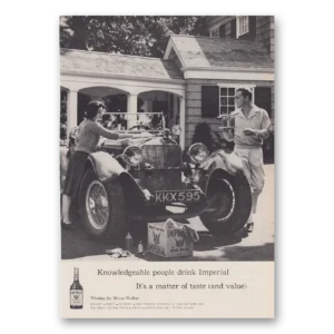 1960 Imperial Whiskey Print Ad | Knowledgeable People