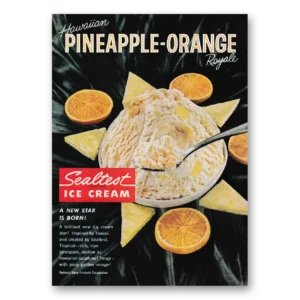 1960 Sealtest Pineapple Orange Ice Cream Print Ad | Star Is Born