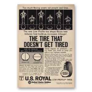 1960 US Royal Tires Print Ad | Get Tired