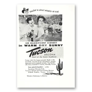 1961 Tucson Arizona Print Ad | Warm Dry Sunny